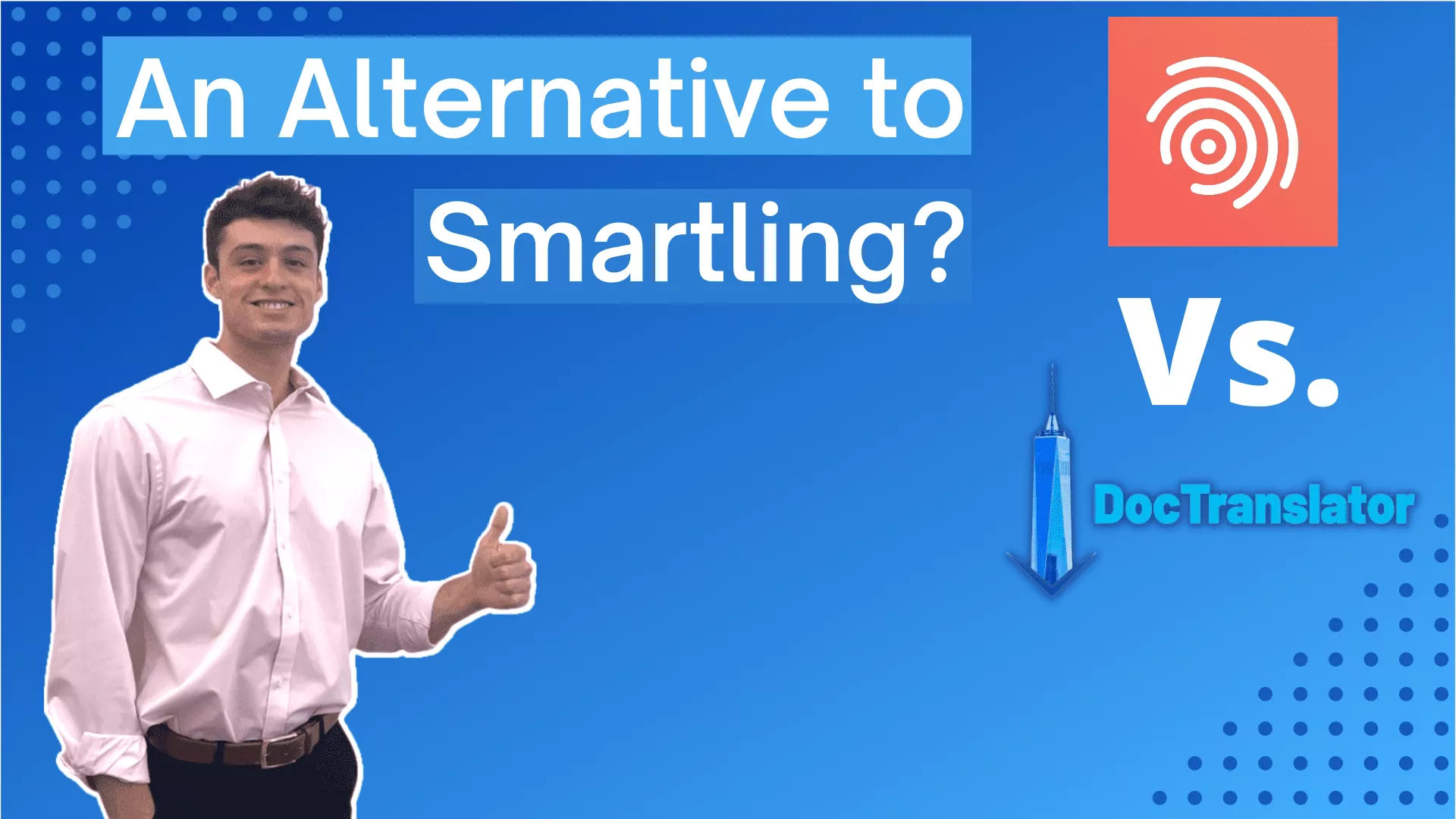 Smartling Alternative – Quản lý dịch thuật thông minh