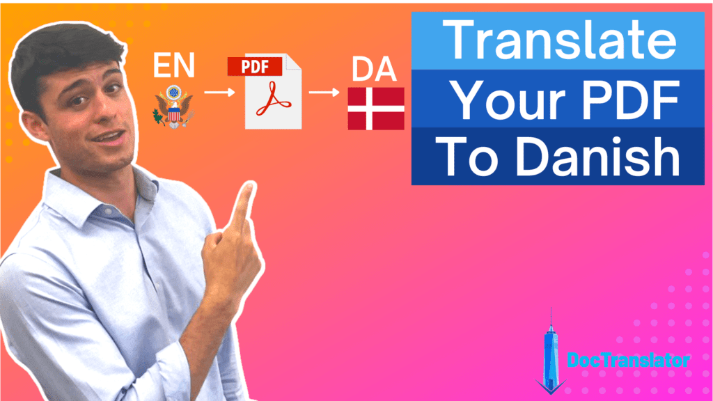 Oversæt PDF fra engelsk til dansk online ⭐️ DocTranslator