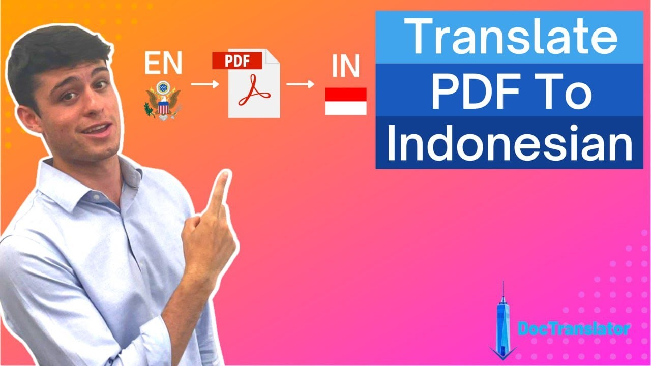 Translate PDF To Indonesian Online ⭐️ DocTranslator